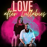 Love After Lullabies