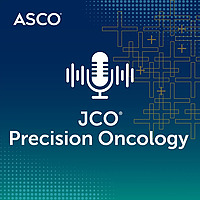 JCO Precision Oncology Conversations