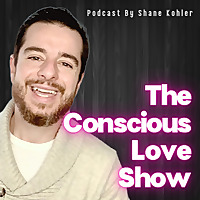 The Conscious Love Show