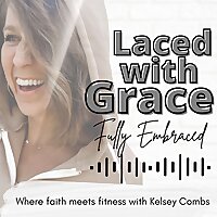 Laced with Grace, Fully Embraced