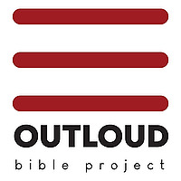 Outloud Bible Project Podcast