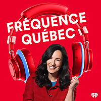 Fréquence Québec - Le balado