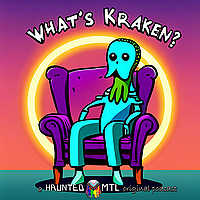 What's Kraken? A behind the screams view of your favorite horror!