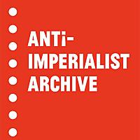 The Anti-Imperialist Archive