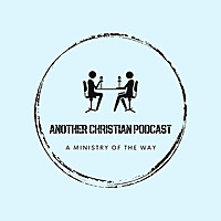 Another Christian Podcast