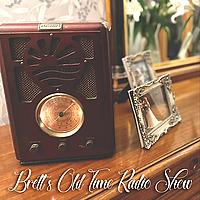 Brett's Old Time Radio Show