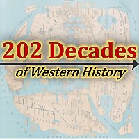 202 Decades of Western History
