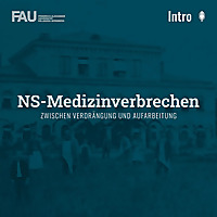 NS-Medizinverbrechen zwischen Verdrängung und Aufarbeitung