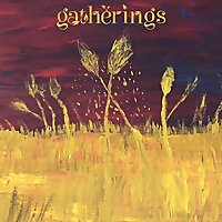 Gatherings