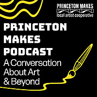 Princeton Makes Podcast
