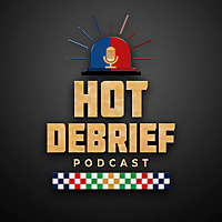 Hot Debrief Podcast