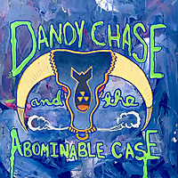 Dandy Chase & The Abominable Case
