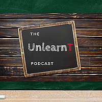 The UnlearnT Podcast