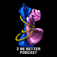 2 Be Better