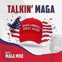 Talkin' MAGA