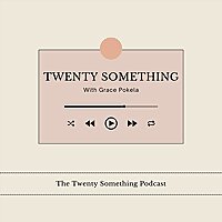 The Twenty Something Podcast