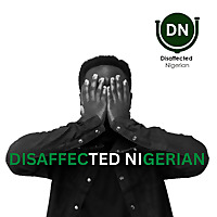 Disaffected Nigerian