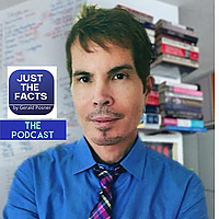 Just the Facts with Gerald Posner