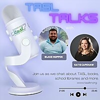 TASL Talks