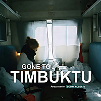 Gone To Timbuktu