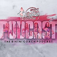 The Bikini Coach Podcast