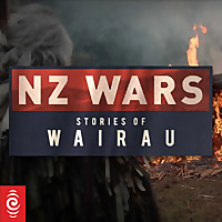NZ Wars: Stories of Wairau