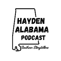 Hayden Alabama Podcast