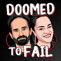 Doomed to Fail