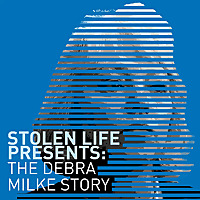 STOLEN LIFE