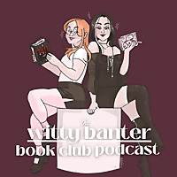 The Witty Banter Book Club!