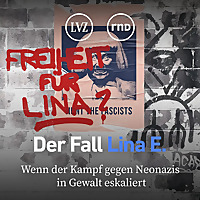 Der Fall Lina E.: Wenn der Kampf gegen Neonazis in Gewalt eskaliert