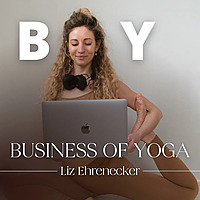 BoY - Dein Business of Yoga Podcast