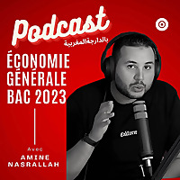 Podcast en économie générale bac 2023