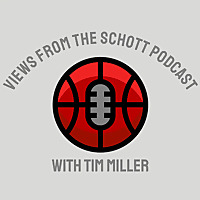 Views From The Schott Podcast