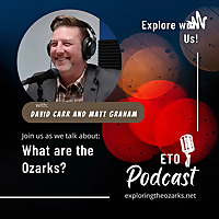 Exploring the Ozarks