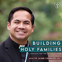 Building Holy Families