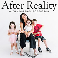 After Reality with Courtney Robertson