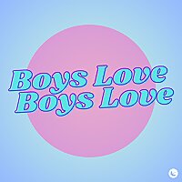 Boys Love Boys Love