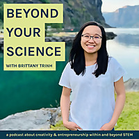 Beyond Your Science