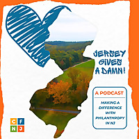 Jersey Gives a Damn - A Community Foundation of NJ Podcast