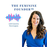 The Feminine Founder