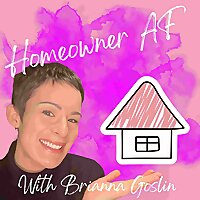 Homeowner AF: The Canadian First Time Homebuying Podcast
