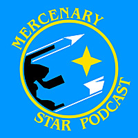 Mercenary Star Podcast