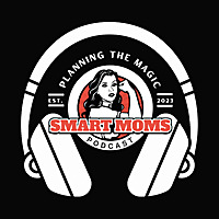 Smart Moms Plan Disney Podcast