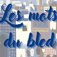 Les Mots du Bled