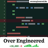 Over Engineered