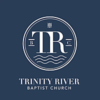 Trinity River Baptist Church