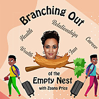 Branching Out of the Empty Nest