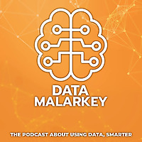 The Data Malarkey Podcast