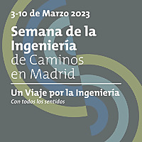 Semana de la Ingeniería de Caminos en Madrid